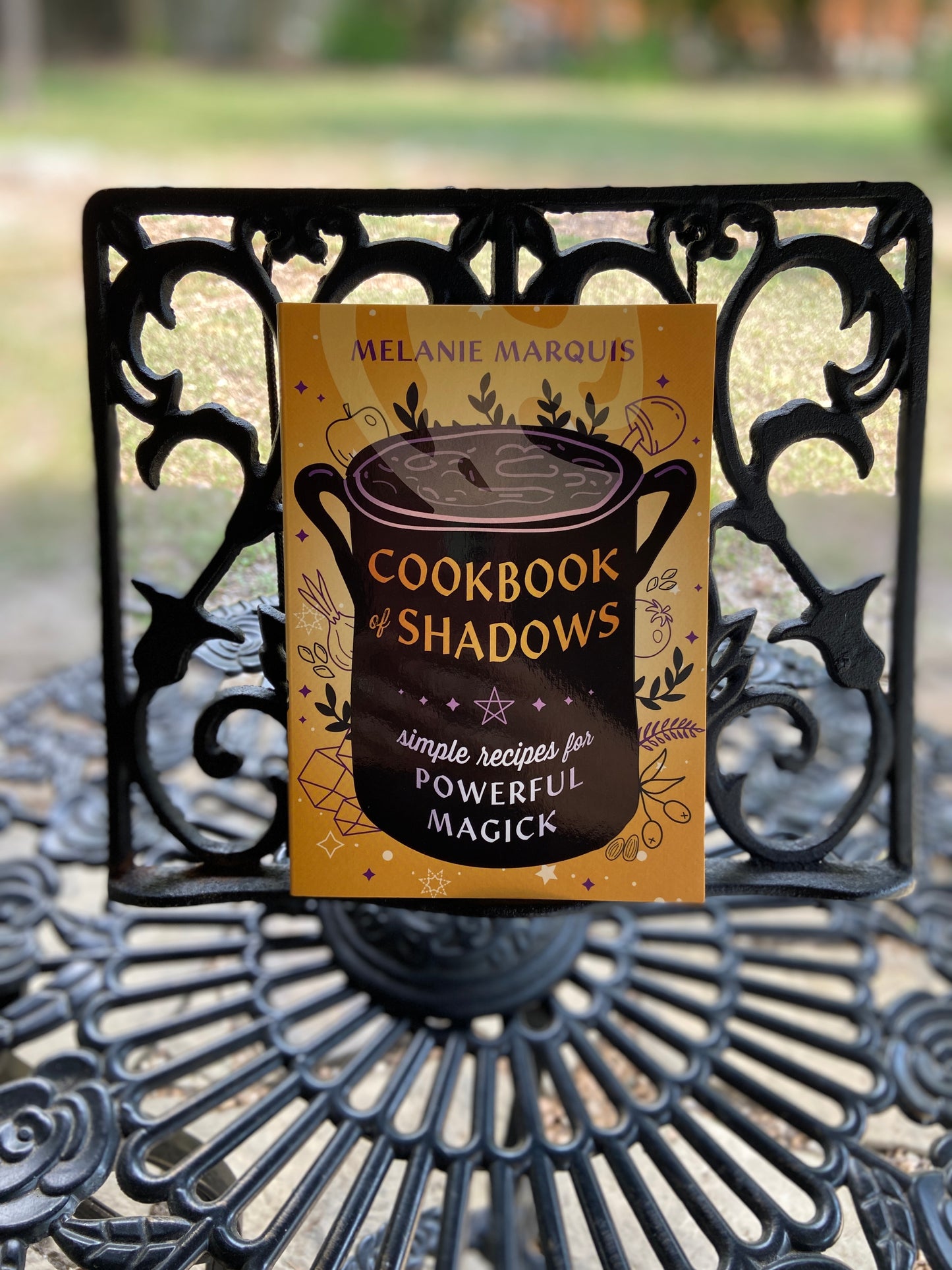 Cookbook of Shadows: Simple Recipes for Powerful Magick by Melanie Marquis