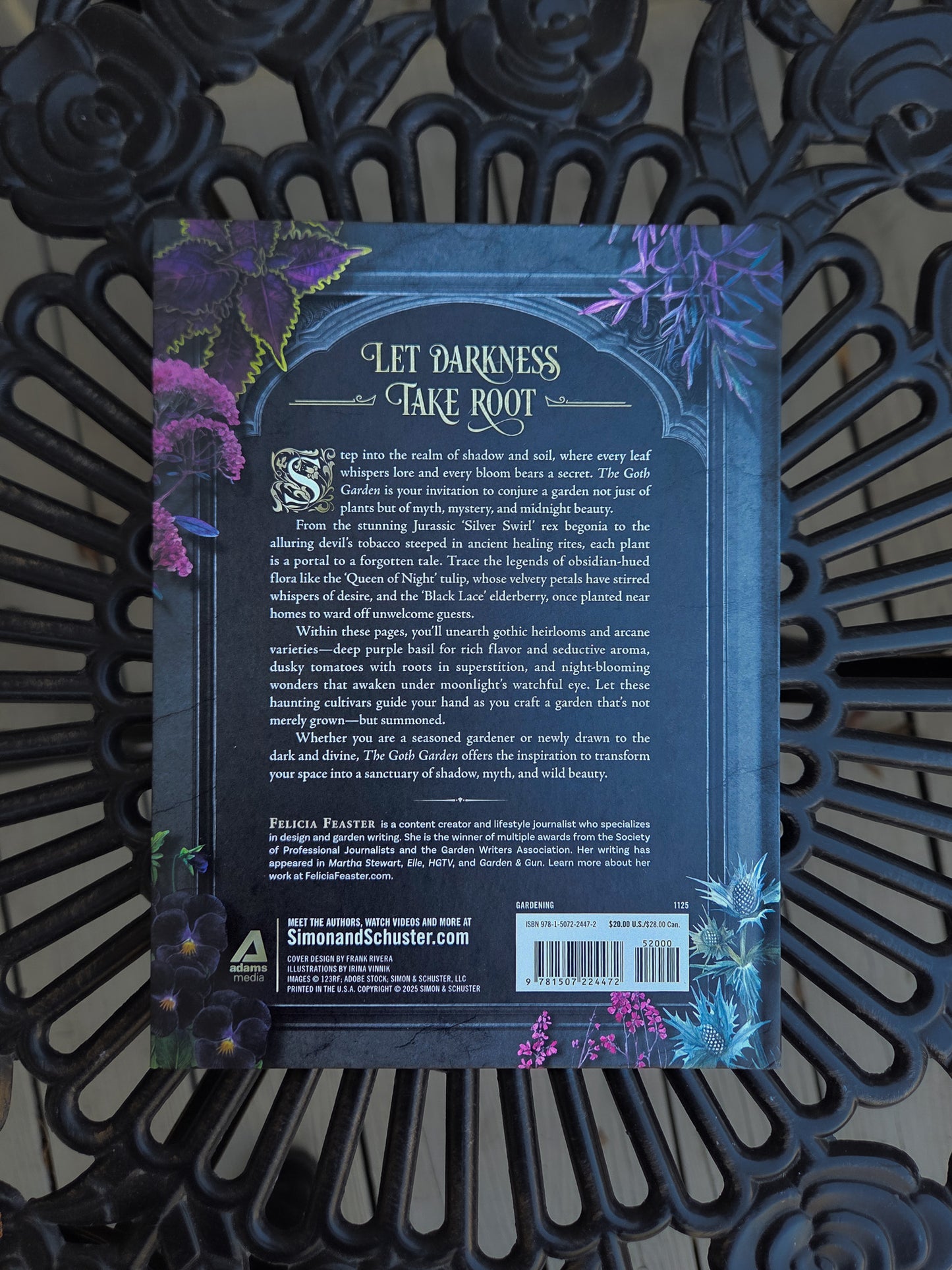 The Goth Garden: The Mystery, Beauty, and Lore of Dark Gardening By Felicia Feaster