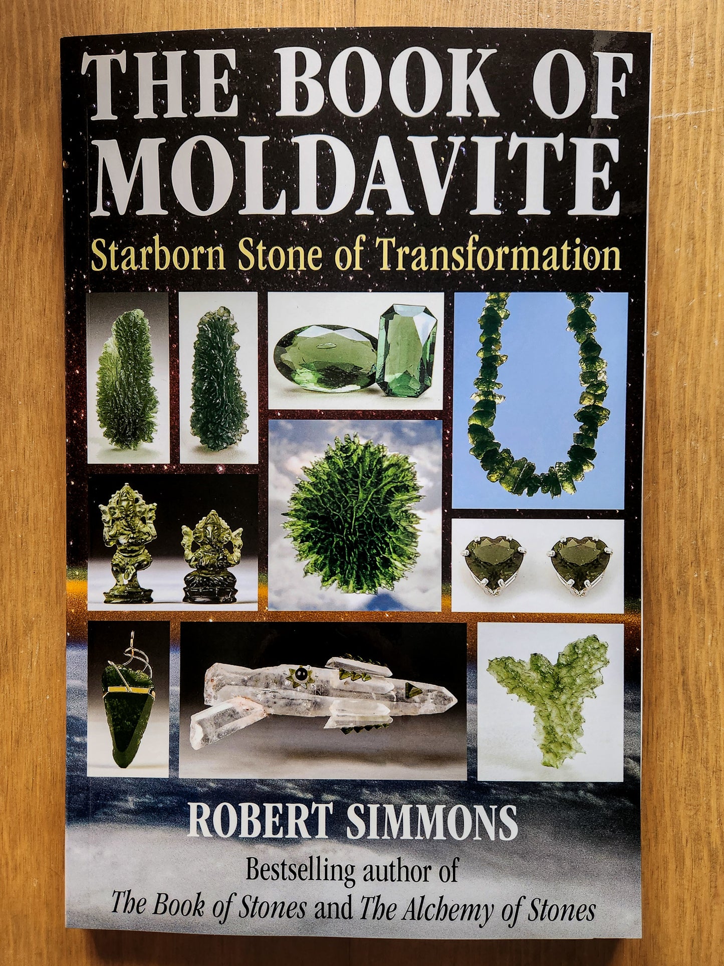 Book of Moldavite By Robert Simmons