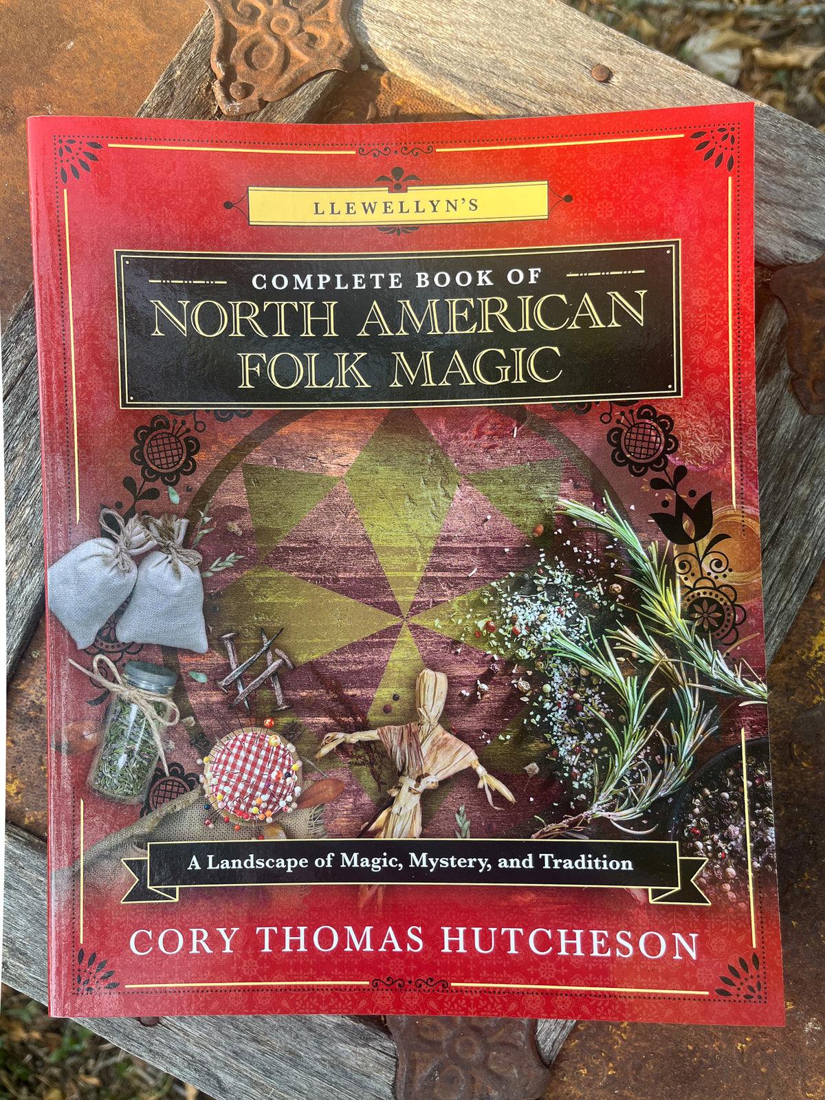 Complete Book of North American Folk Magic