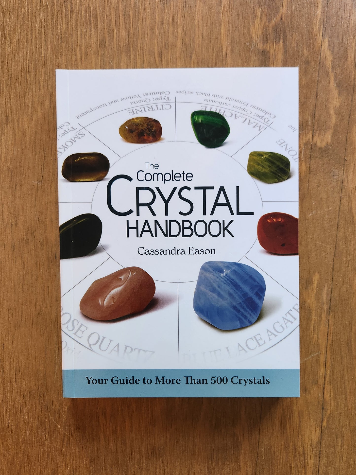 Complete Crystal Handbook By Cassandra Eason