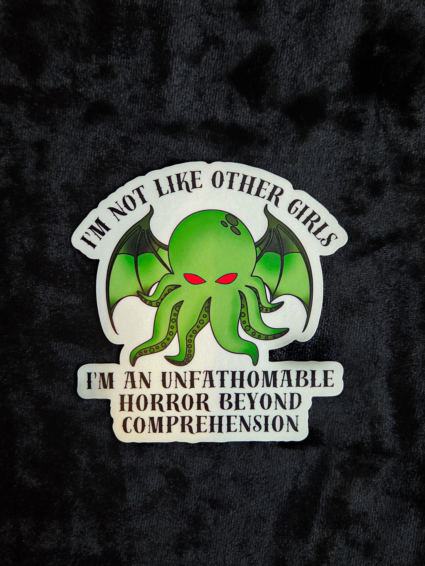 Cthulhu Sticker - Not Like Other Girls