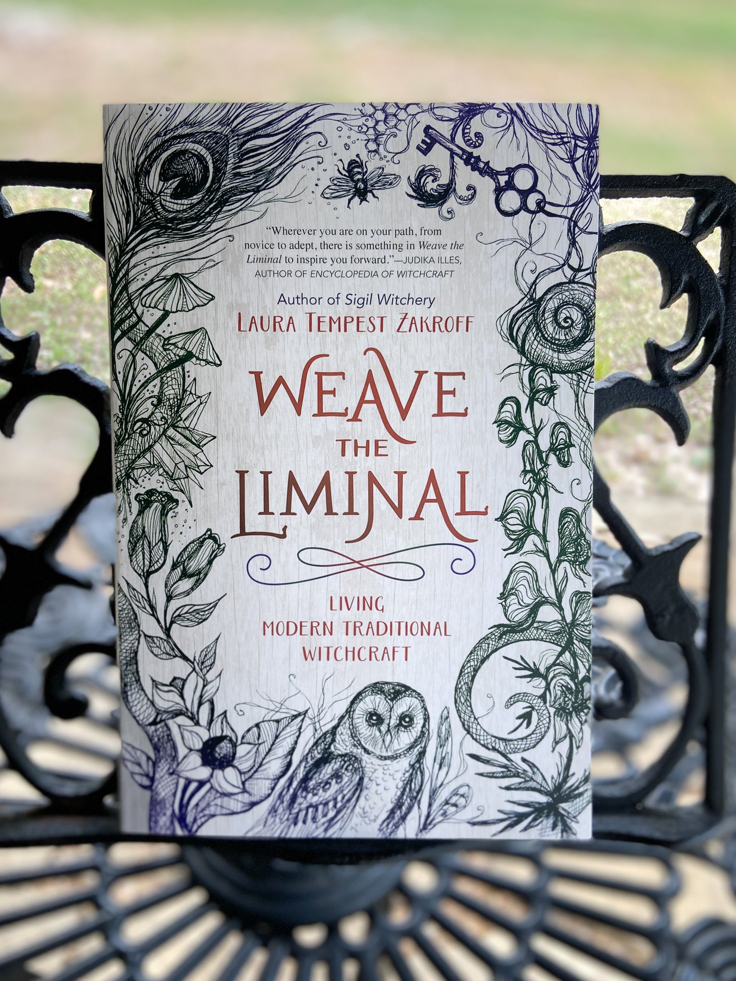 Weave The Liminal: Living Modern Traditional Witchcraft by Laura Tempest Zakroff