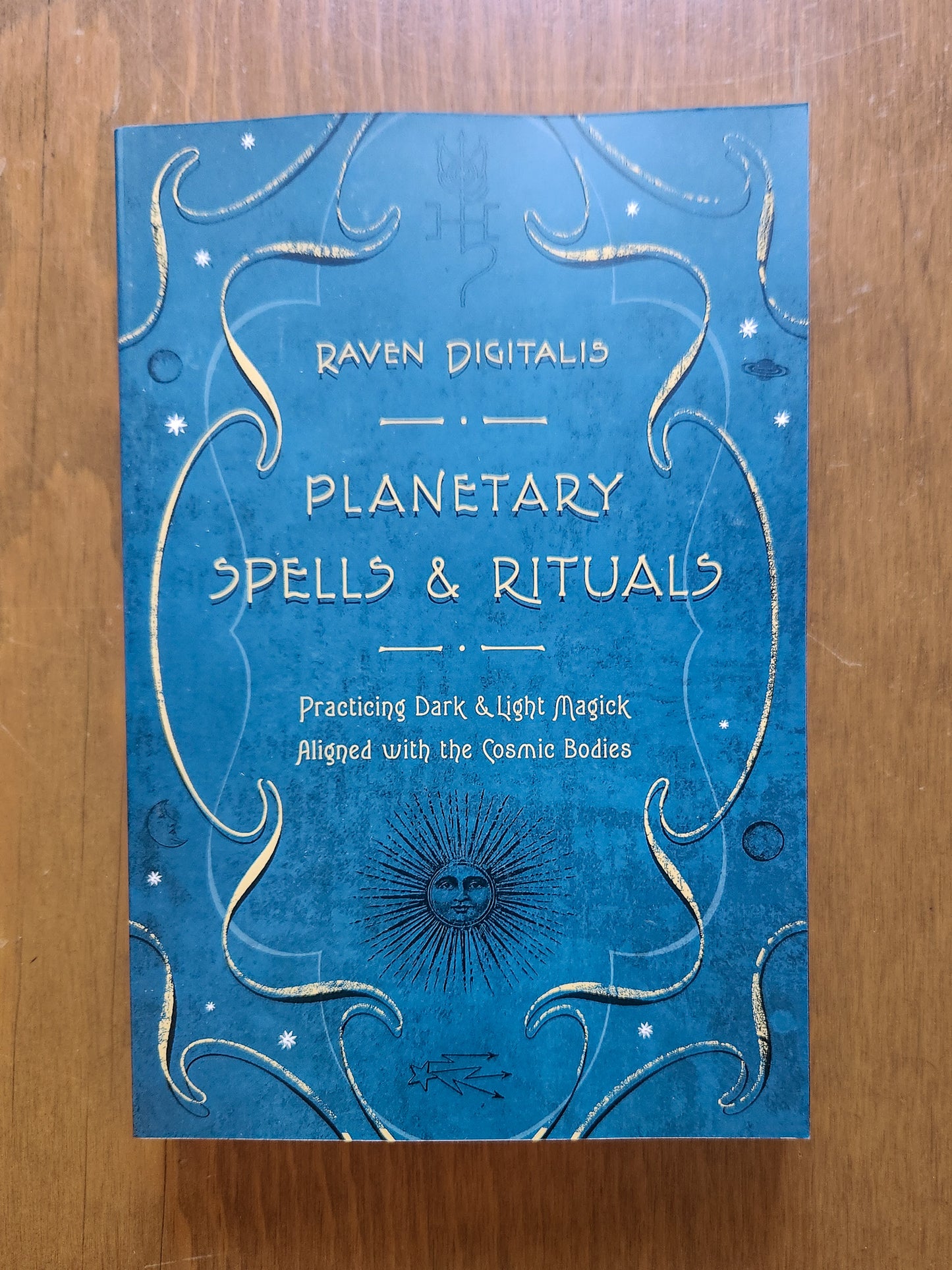 Planetary Spells & Rituals by Raven Digitalis