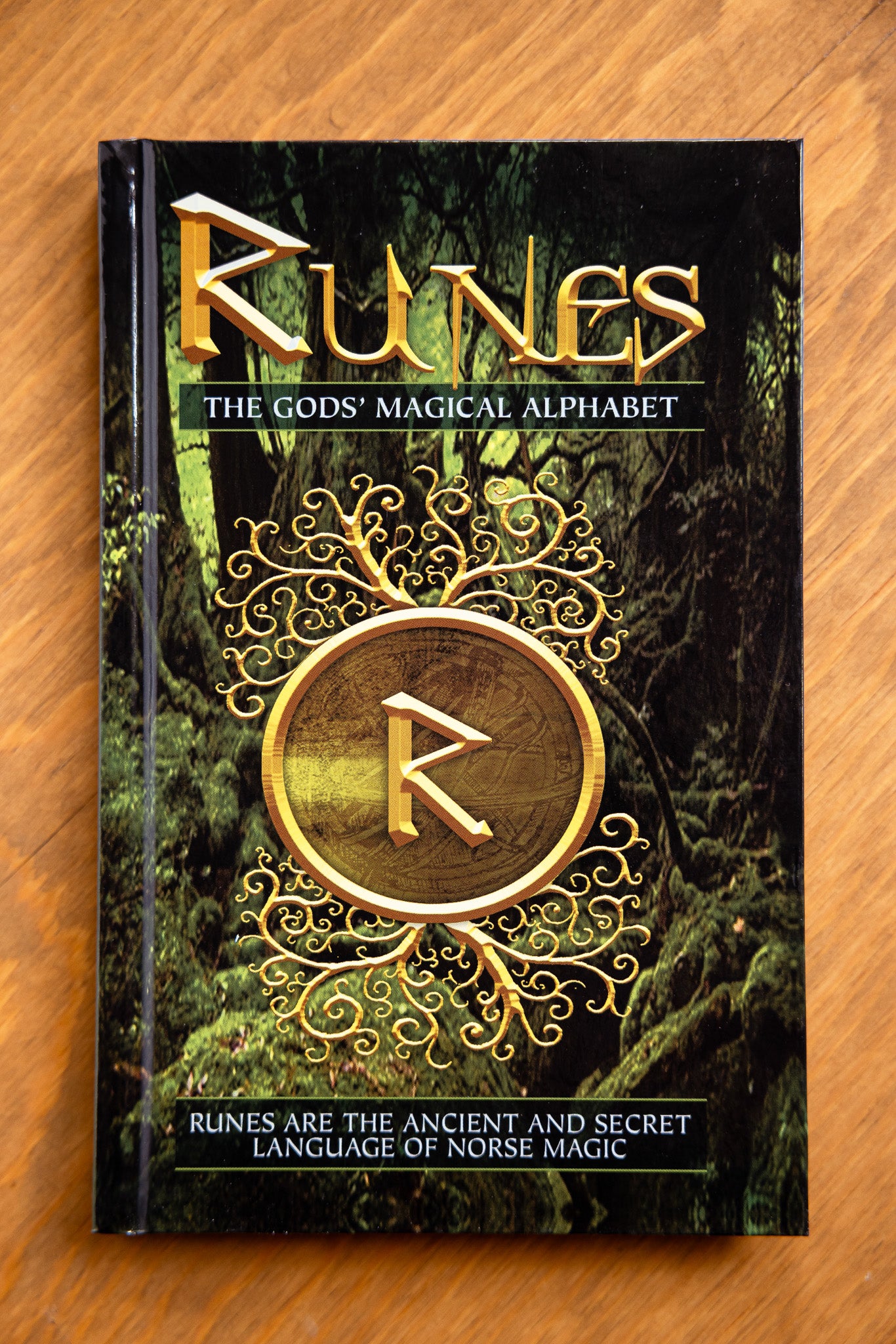 Runes: The Gods' Magical Alphabet by Bianca Luna