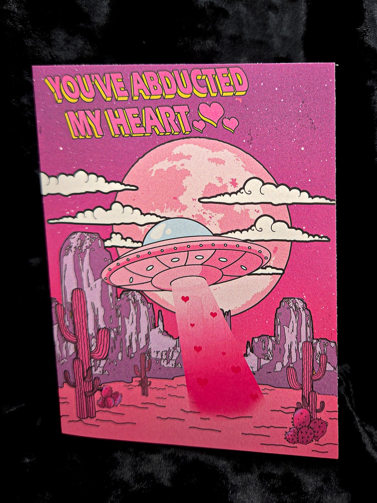 You're Abducted My Heart Card