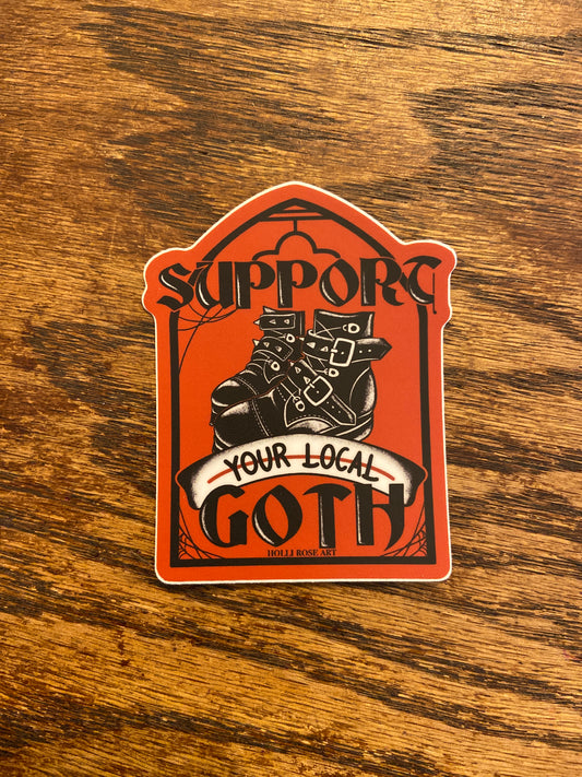 Support Your Local Goth Sticker