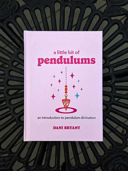 A Little Bit of Pendulums By Dani Bryant