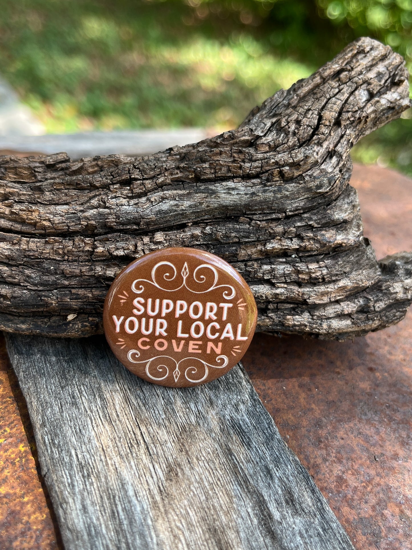 Button Pin: Support Your Local Coven