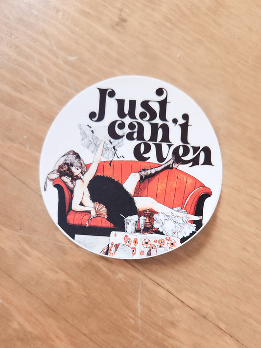 Can't Even Vinyl Sticker