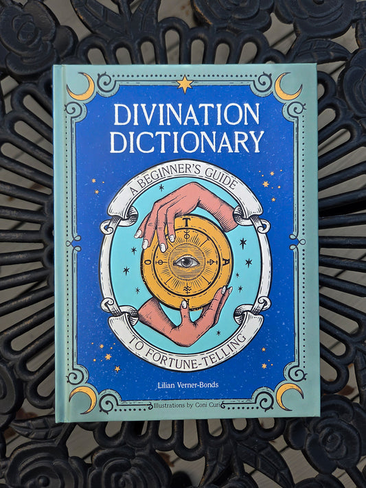 Divination Dictionary By Lillian Verner-Bonds