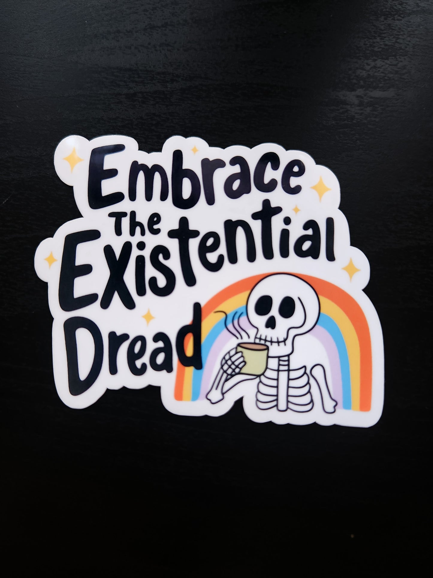 Embrace the Extensional Dread Sticker