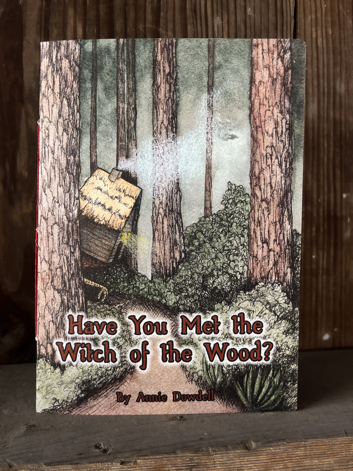 Have You Met the Witch of the Wood?