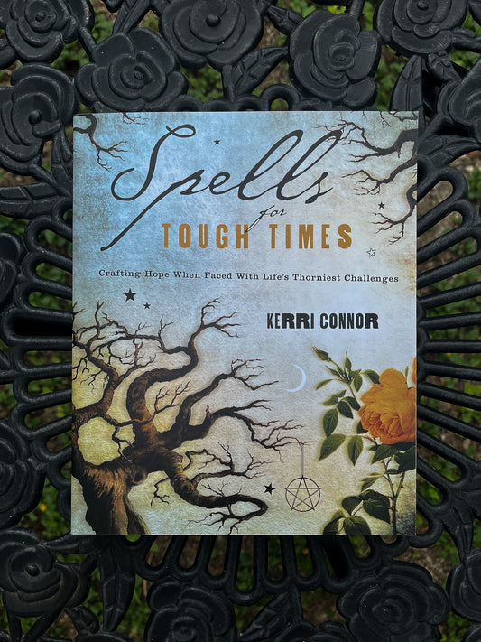 Spells for Tough Times