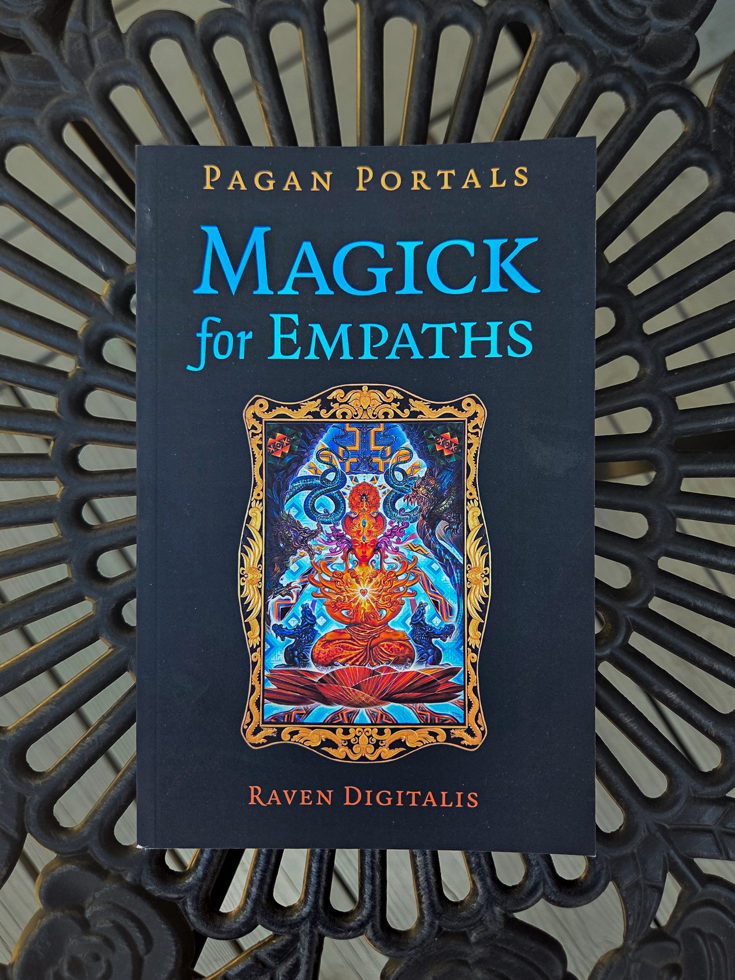 Magick for Empaths by Raven Digitalis