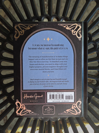 Manifesting: Live Your Dreamlife by Gaia Elliot