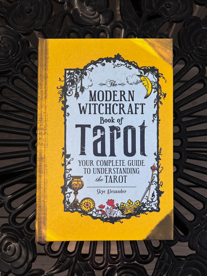Modern Wirtchcraft Book of Tarot By Skye Alexander