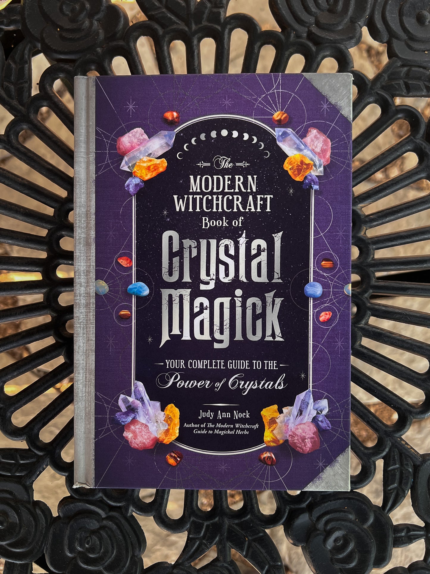Modern Witchcraft Book of Crystal Magick By Judy Ann Nock