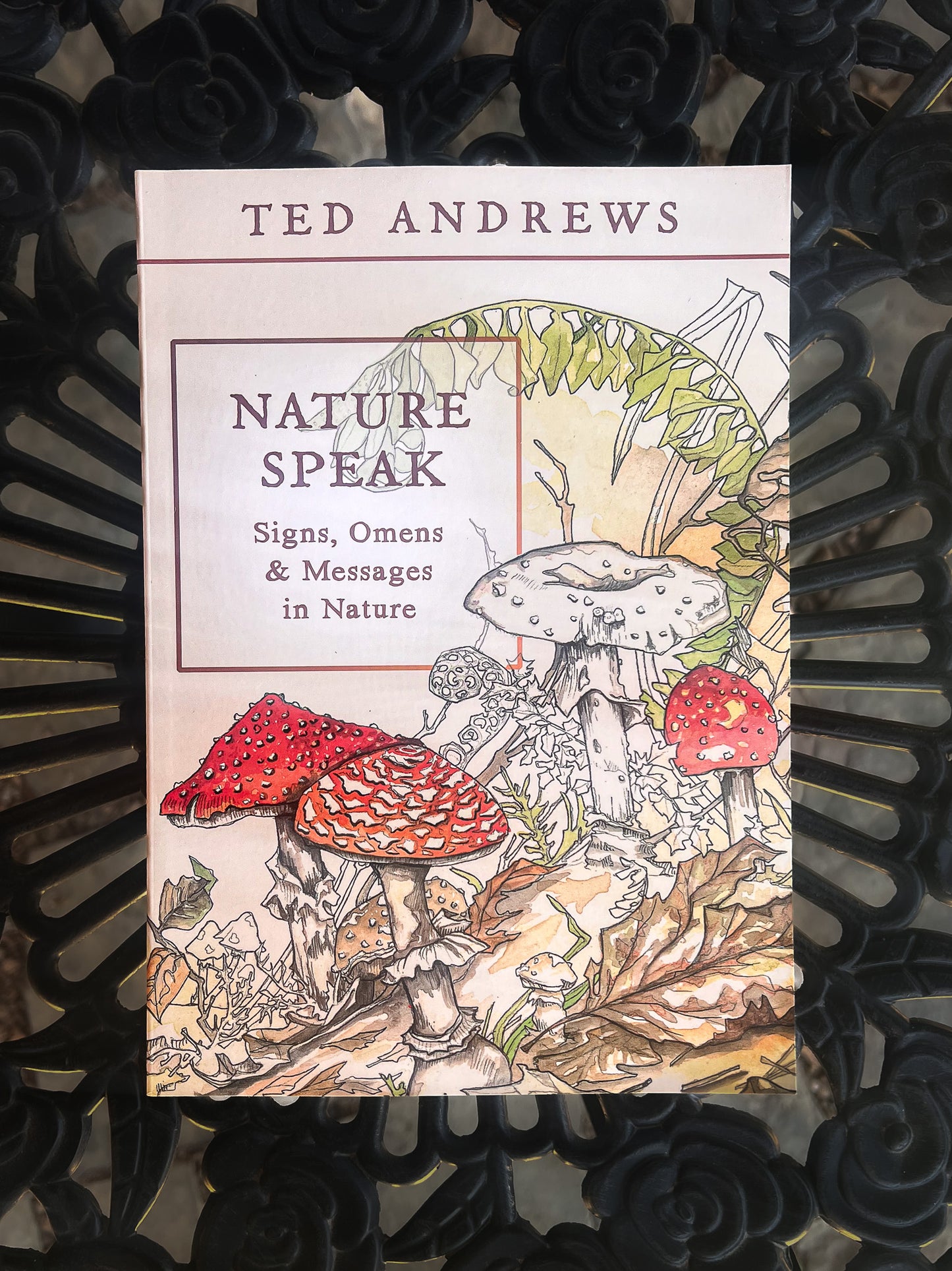 Nature Speak by Ted Andrews