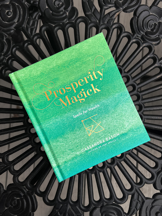 Prosperity Magick By Cassandra Eason