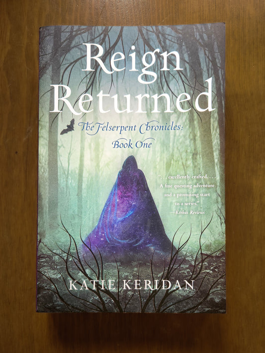 Reign Returned By Katie Keridan