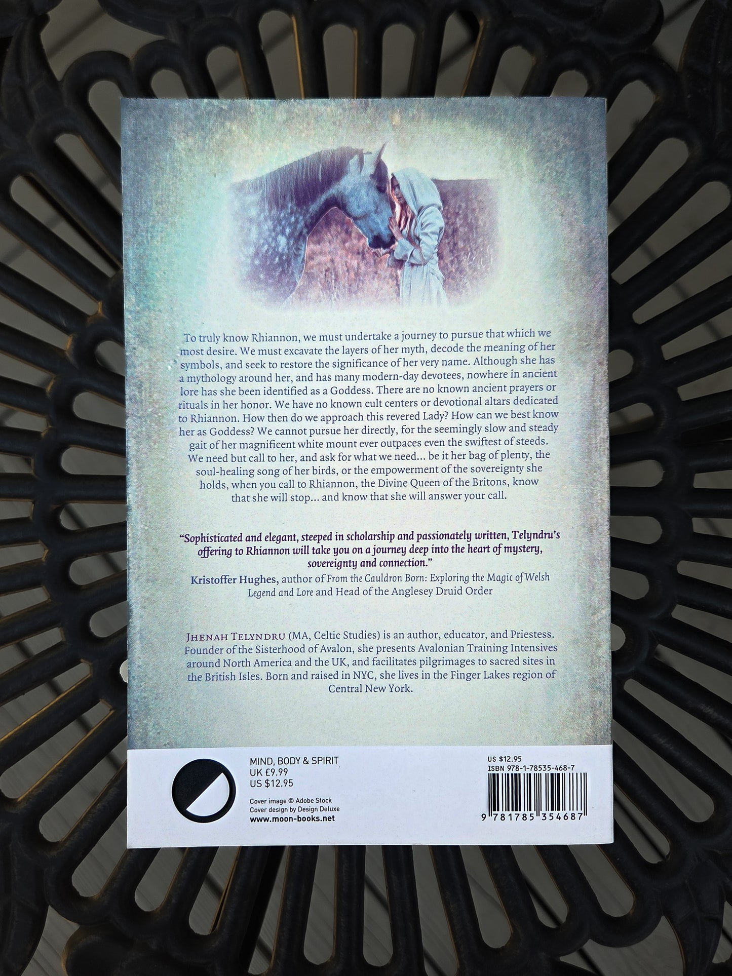 Rhiannon: Divine Queen of the Celtic Britons by Jhenah Telyndru