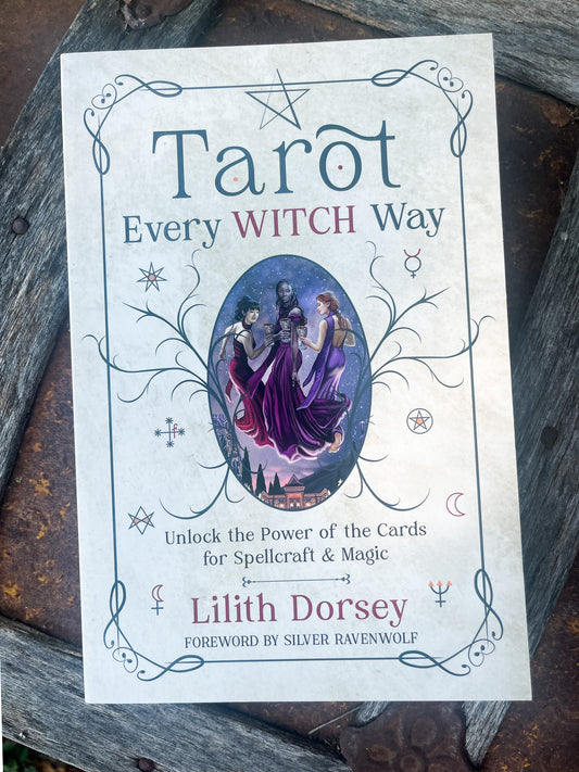 Tarot Every Witch Way