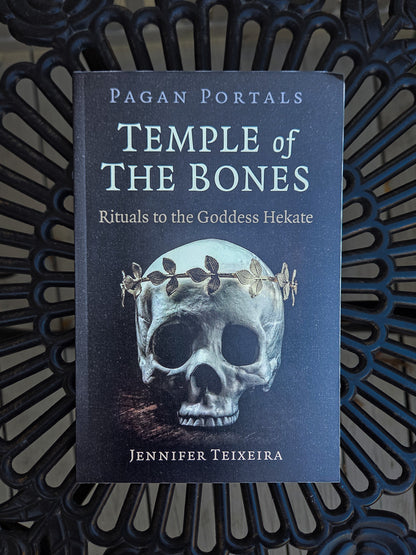 Temple of the Bones By Jennifer Teixeira