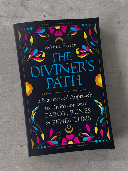 The Diviner's Path By JoAnn Farrer