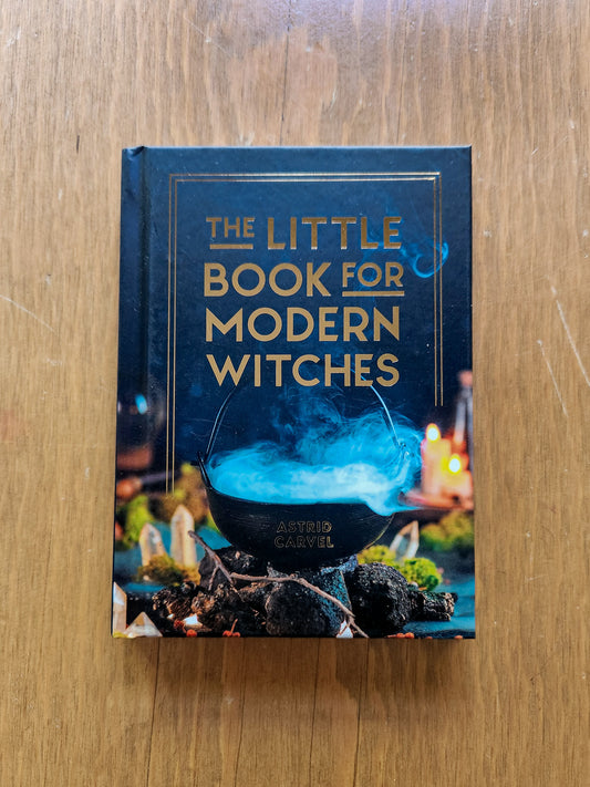 The Little Book For Modern Witches