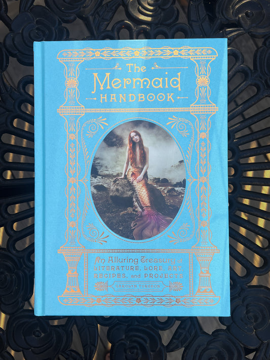 The Mermaid Handbook by Carolyn Turgeon